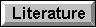 Literature button